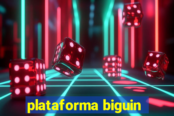 plataforma biguin